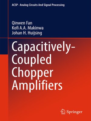 cover image of Capacitively-Coupled Chopper Amplifiers
